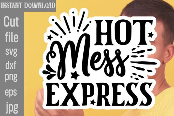 Hot Mess Express SVG Cut File: A Designer's Real-World Review