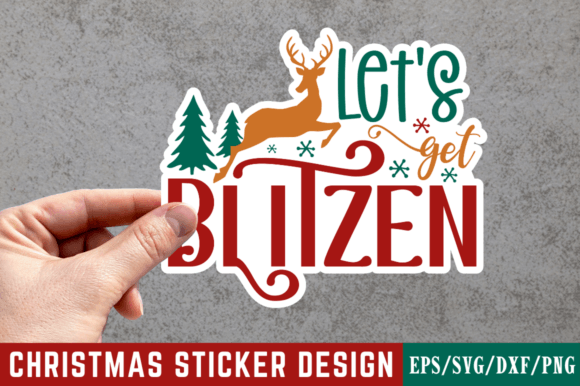 Let’s Get Blitzen SVG Design