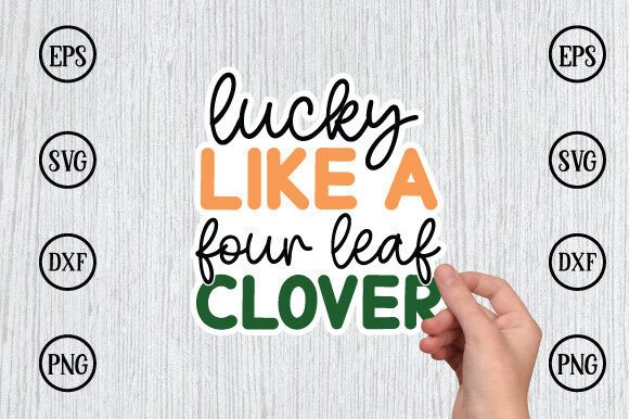 Lucky Like a Four Leaf Clover Retro Svg