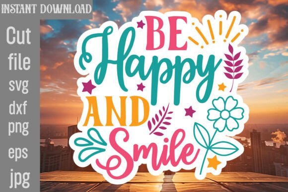 Review: Be Happy and Smile SVG Cut File for Embroidery