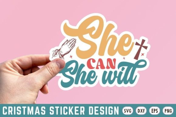 She Can She Will SVG Design
